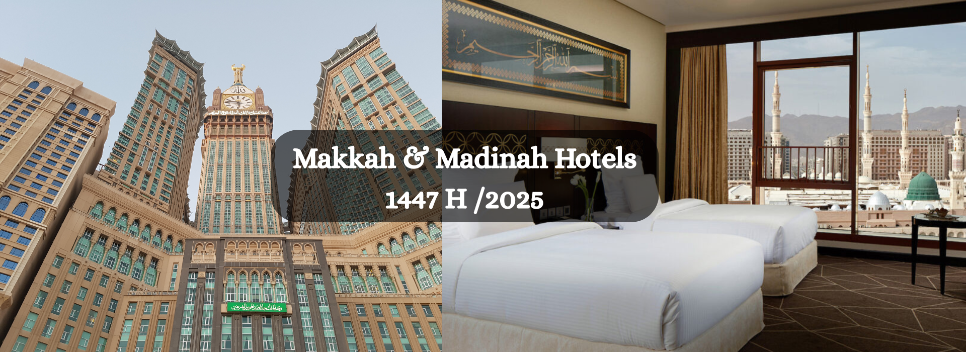 Makkah And Madinah Hotels 1447 2025 Makki Madani Tours And Travels