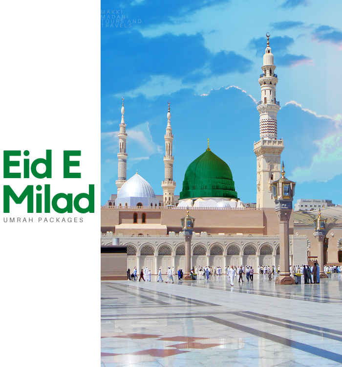 Eid E Milad Umrah Packages